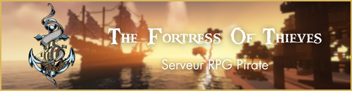 Banniere du serveur minecraft The Fortress Of Thieves