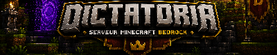 Banniere du serveur minecraft Dictatoria