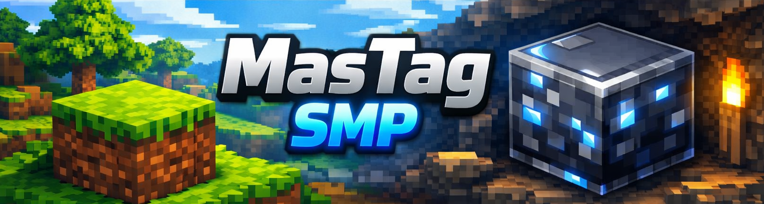 Banniere du serveur minecraft MasTag SMP