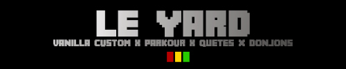 Banniere du serveur minecraft LE YARD