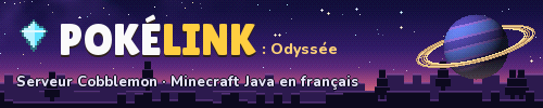 Banniere du serveur minecraft Pok&eacute;Link - Odyss&eacute;e